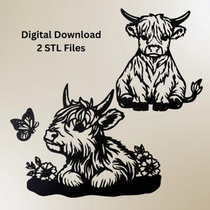 May include: Black digital download of two Highland cow silhouettes. One cow is sitting, the other is lying down with a butterfly and flowers. The text "Digital Download 2 STL Files" is at the top.