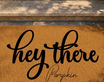Hey There Pumpkin Doormat, Cute Fall Welcome Mat, Autumn Entry Mat, Seasonal Home Decor, Housewarming Gift, Cute Fall Decor, Farmhouse Fall