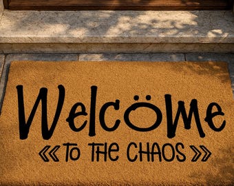 Welcome To The Chaos Doormat, Funny Family Welcome Mat, Farmhouse Front Door Decor, Housewarming Gift, Funny Family Mat, Mom Life Humor