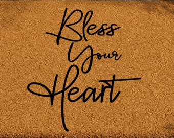 Bless Your Heart, Housewarming Gift, Farmhouse Doormat, Southern Charm Front Doormat, Southern Door Mat, Southern Home Decor