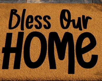 Bless Our Home, Farmhouse Doormat, Christian Front Welcome Mat, Housewarming Gift, Faith Home Decor, Spiritual Home Gift, Bible Verse Decor