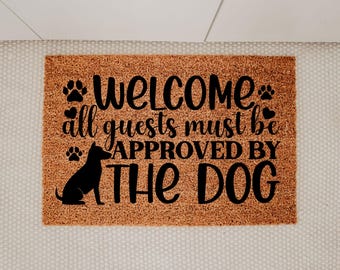 Dog Welcome Mat, Dog Lover Gift, All Guests Must Be Approved By The Dog, Pet Lover Entryway, Dog Approved, Housewarming Gift, Paw Print Mat