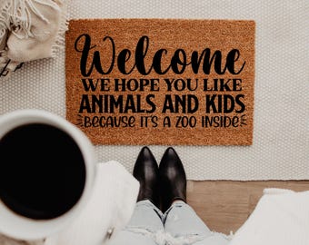 Funny Welcome Mat, Animals And Kids, It’s A Zoo Inside, Family Humor Doormat, Kids And Pets, Chaotic Home, Housewarming Gift, Mom Life