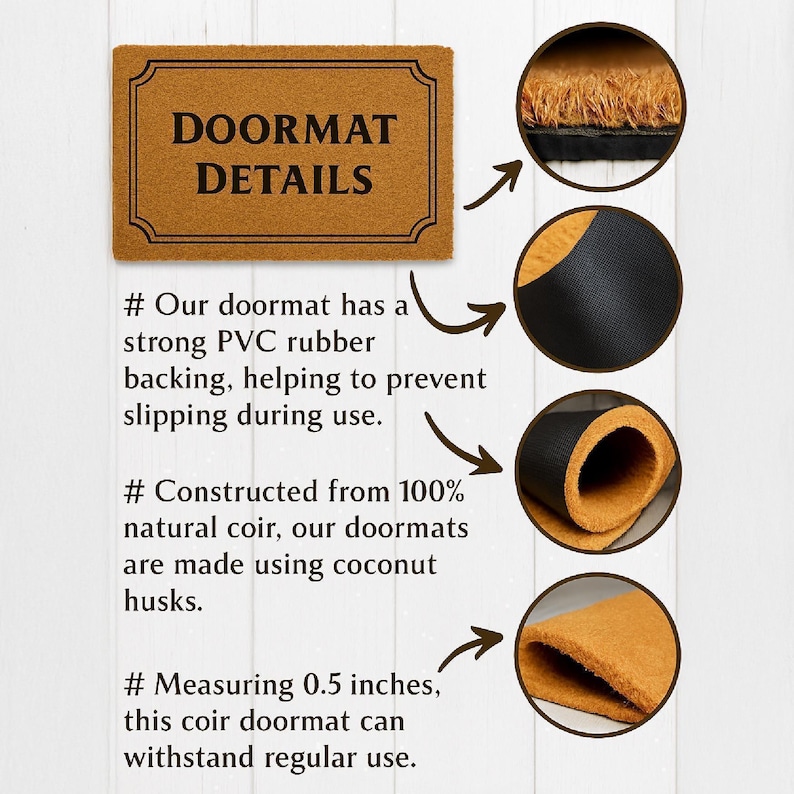 Puede incluir: Una felpudo rectangular de fibra de coco con el texto "DOORMAT DETAILS" en negro. El felpudo est&aacute; hecho de fibra de coco natural y tiene un fuerte respaldo de goma de PVC. Mide 1,27 cm de grosor y est&aacute; dise&ntilde;ado para uso regular.