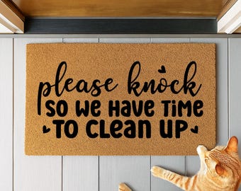 Please Knock So We Have Time To Clean Up Doormat, Entryway Decor Gift, Funny Doormat, Clean Up Joke, Home Humor, Funny Quote, Funny Entrance