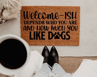 Dog Lover Doormat, Funny Dog Doormat, Dog Lover Humor, Funny Doormat, Sarcastic Mat, Pet Home Decor, Housewarming Gift, Dog Quote Mat