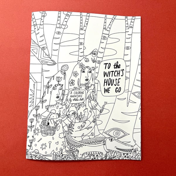 To the Witch's House We Go - coloring book with handcut pages