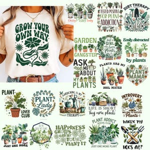 May include: A beige t-shirt with the text "GROW YOUR OWN WAY" in green, along with a floral design. Surrounding the shirt are various plant-themed graphics and text, including "Crazy Plant Lady" and "Plant Addict".