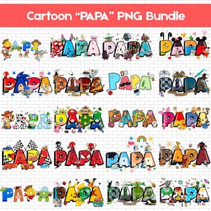 Puede incluir: Una colección de gráficos PNG "PAPA" coloridos, cada uno diseñado con un tema único. Los diseños incluyen personajes y elementos de dibujos animados y franquicias populares, sobre un fondo de pared de ladrillos blancos. El texto "Cartoon "PAPA" PNG Bundle" está en la parte superior.