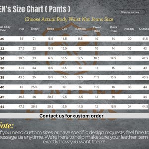 May include: A size chart for men's pants, with measurements in inches. The chart includes waist, hip, thigh, knee, calf, bottom, front rise, back rise, inseam, and outseam measurements for sizes 30 to 44. The text "Contact us for custom order" is also visible.