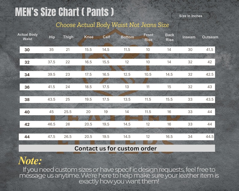 May include: A size chart for men's pants, with measurements in inches. The chart includes waist, hip, thigh, knee, calf, bottom, front rise, back rise, inseam, and outseam measurements for sizes 30 to 44. The text "Contact us for custom order" is also visible.