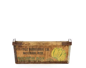 Vintage Banana Crate, Gamble Robinson Co. Wood Box, McCook Nebraska