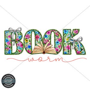 Pode incluir: Um design gráfico colorido apresenta a palavra "BOOK" com padrões florais e um livro aberto no centro. A palavra "worm" está escrita em itálico abaixo. As letras são delineadas em verde e adornadas com laços.