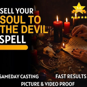 SELL YOUR SOUL to Devil Pact | Infernal Blessing | Power Ritual | Spirit Pact | Dark Magick | Wealth & Authority | Ancient Forces