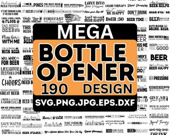 Bottle Opener SVG Bundle 190 Designs | Funny Beer Quotes, Mug and glass SVG | Laser Cut & Cricut Files