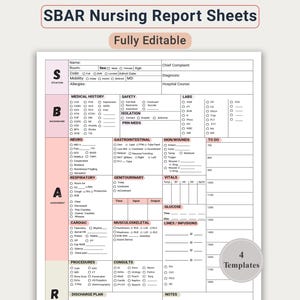 May include: White SBAR nursing report sheets with the text "Fully Editable". The sheets include sections for medical history, safety, labs, and vitals. The image also includes the text "Two Different Sheets with Detailed and Simplified Version".