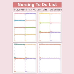 May include: A set of printable nursing to-do lists in A4, A5, and letter sizes. The lists are designed for 2, 4, 6, or 8 patients and feature a color-coded layout. The title "Nursing To Do List" is displayed at the top.