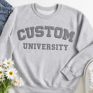 Custom University Sweatshirt with Bold Puff Embossed Text on Chest and Sleeve, Personalized Unisex Gift for Men or Women, Raised Text Hoodie