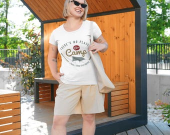 Camping Graphic T-Shirt: "There's No Place Like Camp" - Nature Lover Tee