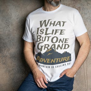 Grand Adventure Mountain Quote T-Shirt – Outdoor Hiking & Explorer Tee