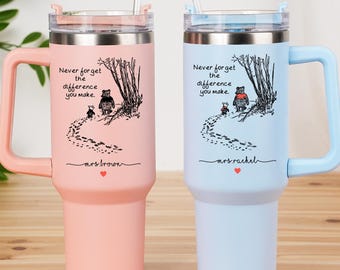 Teacher 40oz Tumbler, Custom Pooh Teacher 40oz Tumbler, Never Forget the Difference You Make Tumbler with Handle,Teacher Appreciation Gift