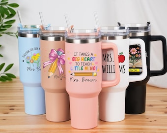 Personalized Teacher Tumbler With Handle, Custom Name Teacher Gift, It Takes a Big Heart to Teach Little Minds, Teacher Appreciation Cup