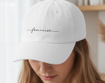 Feminist Embroidered Ball Cap | Feminine Power Classic Dad Cap | Minimalist Statement Hat