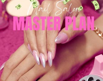 May include: A pink ebook cover with the title "The Nail Salon Master Plan" and floating banknotes. The image shows long, polished nails and a pink rotary phone, hinting at a beauty and business-related theme.