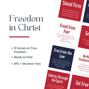 May include: A digital product with the words "Freedom in Christ" in a stylish font. The image includes text about freedom, verses, and devotionals. The product is ready to post and includes JPG and devotion text.