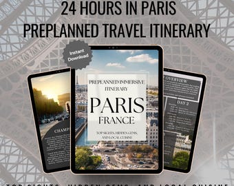 24 Hours in Paris Itinerary | One Day Paris Travel Guide | Interactive Digital PDF Download