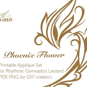 Peut inclure: Fond blanc avec un motif floral doré et du texte. Le texte indique "Phoenix Flower" et "Ensemble d'appliqués imprimables pour justaucorps de gymnastique rythmique PDF, PNG pour créateurs DIY."