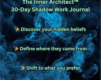 The Inner Architect 30-Day Shadow Work Journal | Printable Self-Discovery Workbook PDF |Digital Shadow Work Guide | Spiritual Growth Journal