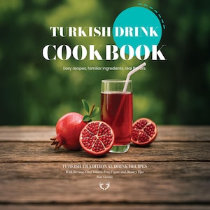 Turks Dranken Kookboek: Traditionele Turkse Drankrecepten
