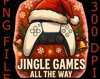 May include: A festive graphic featuring a white and black game controller wearing a Santa hat. The design includes snowflakes, bells, and the text "Jingle Games All The Way" on a red background, with "PNG FILE 300 DPI" on the sides.