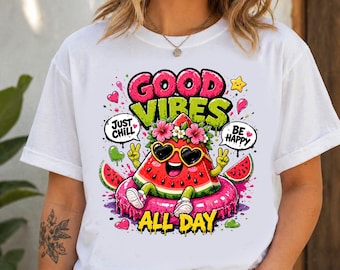 Watermelon Good Vibes All Day PNG Summer Design Funny Fruit Graphic Shirt