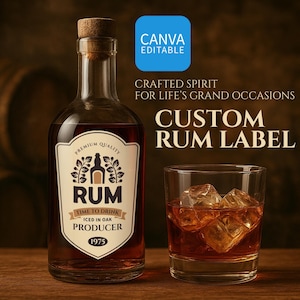 Custom Vintage Rum Label, Editable Canva, Personalized Label for Birthday, Anniversary, or Gift • For Gentleman’s Spirits, Ai EPS JPG PNG