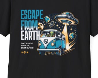 Escape From Earth Graphic Tee, Alien Van & UFO, Retro Space Shirt