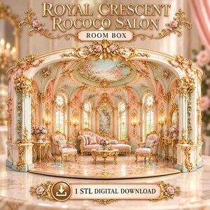 May include: A miniature room box titled Royal Crescent Rococo Salon, featuring a pink and gold interior with a sofa, two armchairs, a coffee table, and floral wall details. The image includes the text 1 STL DIGITAL DOWNLOAD.