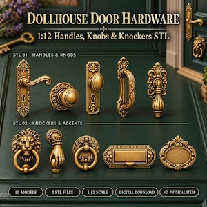 Set di maniglie per porte di casa delle bambole in formato STL, pomelli e battenti in scala 1:12, file per stampa 3D
