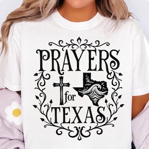 TX Flood Prayers for Texas Cross png Faith-Based Texas Design Flood Relief Download for Cricut & Silhouette Praying for TX support