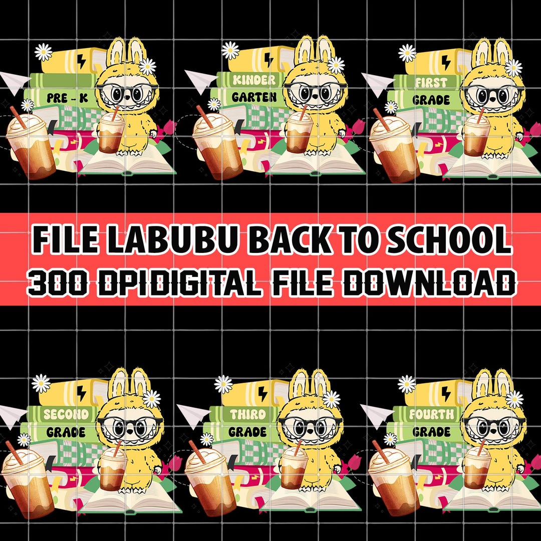 Back to School LABUBU PNG Bundle, Pre-k 1st/2nd/3rd/4th Grade ...