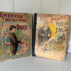 American Boys and Girls Speaker Vintage Chidrens Book and Young Folks History of England Vintage Children’s Book