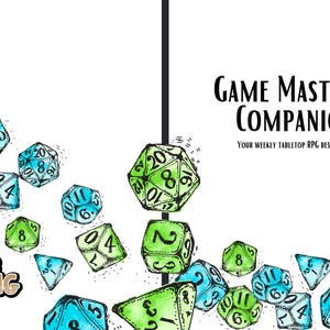 May include: Watercolor illustration featuring various dice in shades of green and blue, scattered across a white background. The text "Game Master's Companion" and "Your Weekly Tabletop RPG Best Friend" are also present. The Oasis Gaming logo is in the lower left.