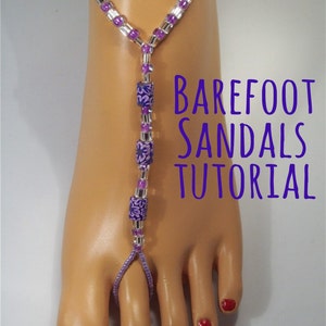 May include: Purple and silver beaded barefoot sandals with a floral design. The sandals are on a mannequin foot. The text "BAREFOOT SANDALS TUTORIAL" is in purple letters on a white background.