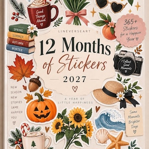 Puede incluir: Una portada de libro de pegatinas titulada 12 Months of Stickers 2027, con ilustraciones de elementos estacionales como tulipanes, una calabaza, girasoles, un sombrero de paja, una cámara y tazas. El texto incluye 365+ Stickers for a Happier Year, A Year of Little Happiness y Seasonal Stickers for a Brighter Everyday.