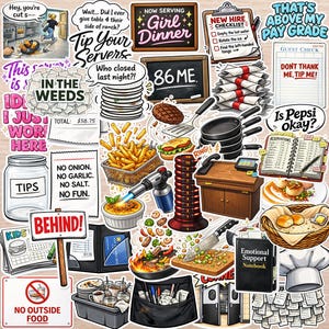 May include: A collection of colorful stickers with restaurant-themed designs. Includes a sign that says "Behind!", a jar labeled "Tips", and a notepad that says "Emotional Support Notebook". Other stickers feature food and kitchen tools.