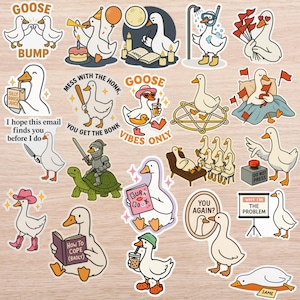 May include: A collection of whimsical goose stickers with various designs. Some stickers feature geese with text like "GOOSE BUMP", "VIBES ONLY", and "YOU GET THE BONK". Other stickers show geese in humorous situations, such as reading or wearing hats.