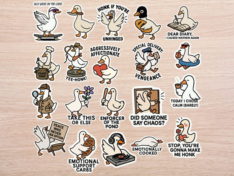 May include: A collection of whimsical stickers featuring cartoon geese in various poses and with humorous phrases. The stickers include geese with a skateboard, holding a heart, and delivering mail. The color palette is primarily white, beige, and black.