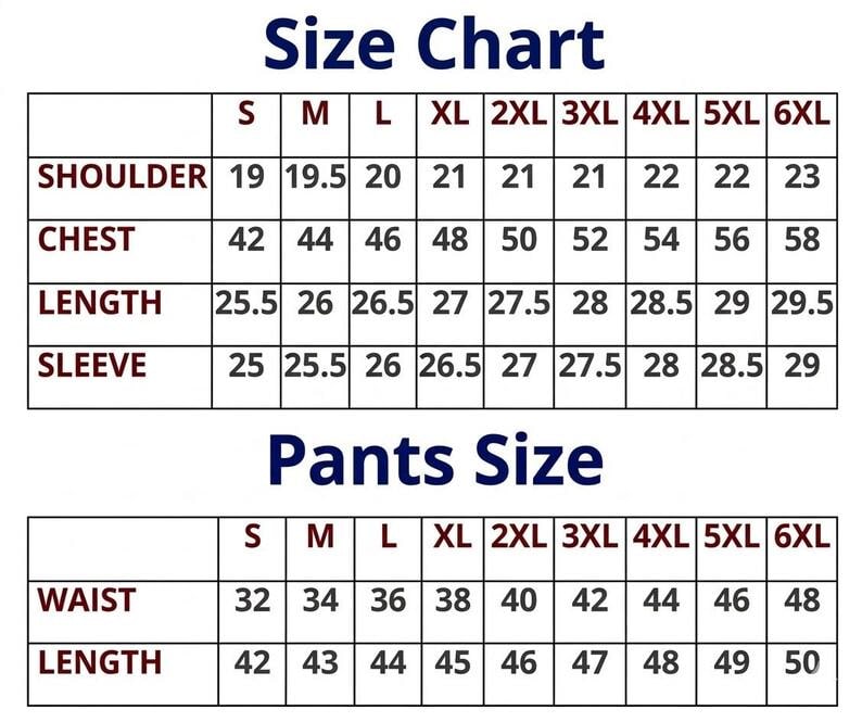 May include: A size chart for apparel featuring two tables with dark blue headers. The top table lists shoulder, chest, length, and sleeve measurements in inches for sizes S through 6XL. The bottom table lists waist and length for pants.