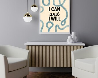 Ik kan en ik zal | Motiverende citaatafdrukken | Kantoordecoratie | Motiverende citaat kunst | Kantoordecoratie | Typografiekunst | DIGITALE KUNST BESCHIKBAAR